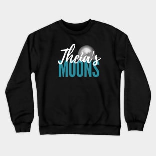 Theia's Moons Light Crewneck Sweatshirt